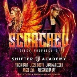 Scorched - Siren Prophecy 2
