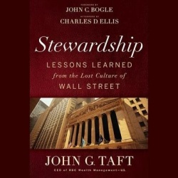 Stewardship - Lessons Learned from the Lost Culture of Wall Street