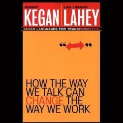 How the Way We Talk Can Change the Way We Work - Seven Languages for Transformation