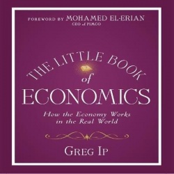 The Little Book of Economics Lib/E - How the Economy Works in the Real World