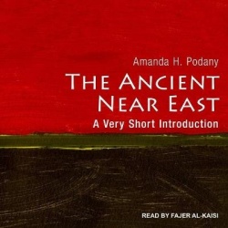 The Ancient Near East - A Very Short Introduction