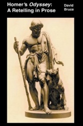 Homer's Odyssey - A Retelling in Prose