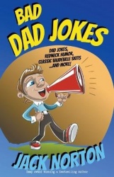 Bad Dad Jokes - Dad Jokes, Redneck Humor, Classic Vaudeville Skits and more!