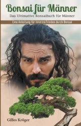 Bonsai für Männer