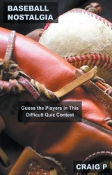 Baseball Nostalgia - Guess the Players in This Difficult Quiz Contest
