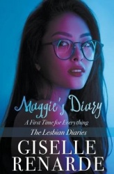 Maggie's Diary - A First Time for Everything