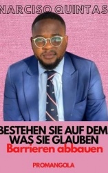 BESTEHEN SIE AUF DEM, WAS SIE GLAUBEN - Narciso Quintas - Barrieren Abbauen
