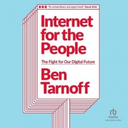Internet for the People - The Fight for Our Digital Future