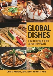 Global Dishes - Favorite Meals from Around the World