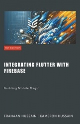 Building Mobile Magic - Integrating Flutter with Firebase