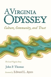 A Virginia Odyssey - Culture, Community, and Trust