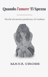 Quando l'amore Ti Spezza