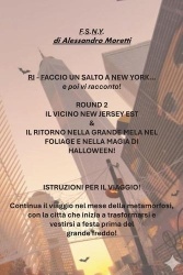 FACCIO UN SALTO A NEW YORK... e poi vi racconto! ROUND 2 - Il Vicino New Jersey Est & Il Ritorno Nella Grande Mela Nel Foliage E