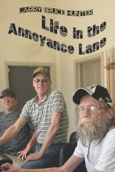 Life in the Annoyance Lane