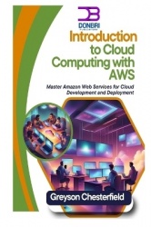 Introduction to Cloud Computing with AWS - Master Amazon Web Services for Cloud Development and Deployment
