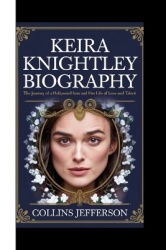 Keira Knightley Biography