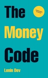 The Money Code - Unlocking the Secrets to Wealth and Financial Freedom - International Bestseller