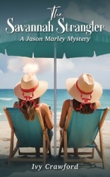 The Savannah Strangler - A Jason Marley Mystery