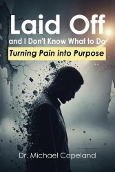 Laid Off and I Don't Know What to Do