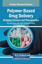 Polymer-Based Drug Delivery - Bridging Science and Therapeutics