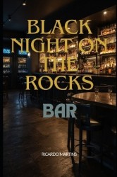 Black Night on the Rock's