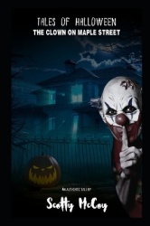Tales of Halloween - The Clown on Maple Street