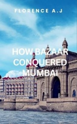 How Bazaar Conquered Mumbai