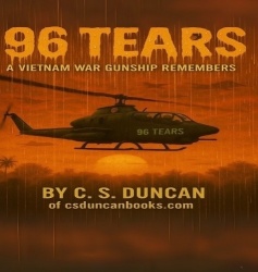 96 Tears - A Vietnam War Gunship Remembers