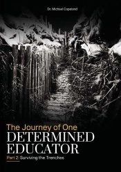 The Journey of One Determined Educator Part 2