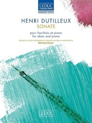 Dutilleux: Sonate Pour Hautbois Et Piano (Oboe and Piano)