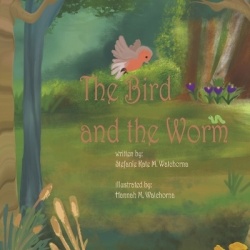 The Bird and the Worm
