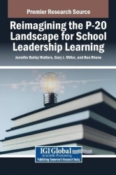 Reimagining the P-20 Landscape for School Leadership Learning