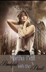 Martha Bell - Breakfast With the Devil