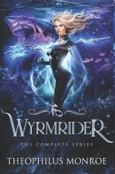 Wyrmrider - Books 1-4