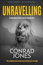 Unravelling - A Damaged Mind can be Dangerous