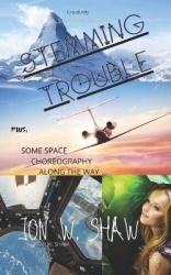 Stemming Trouble - Plus, Some Space choreography along the way...