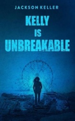 Kelly Is Unbreakable