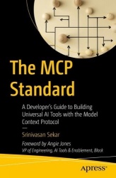 The MCP Standard - A Developer's Guide to Building Universal AI Tools with the Model Context Protocol