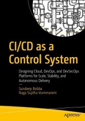 CI/CD as a Control System