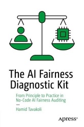 The AI Fairness Diagnostic Kit - From Principle to Practice in No-Code AI Fairness Auditing