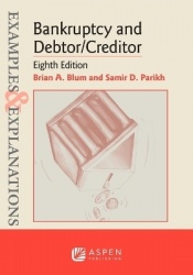 Examples&Explanations for Bankruptcy and Debtor/Creditor