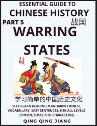 Essential Guide to Chinese History (Part 5)- Warring States, Large Print Edition, Self-Learn Reading Mandarin Chinese, Vocabular
