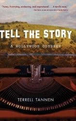 Tell the Story - A Hollywood Odyssey