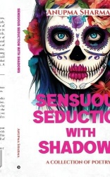 Sensuous Seduction with Shadows