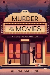 Murder at the Movies - A Movie Palace Mystery