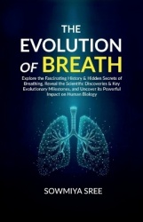 The Evolution of Breath