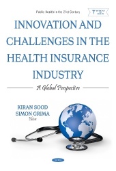 Innovation and Challenges in the Health Insurance Industry: A Global Perspective