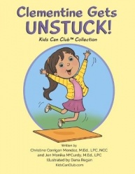 Clementine Gets UNSTUCK! - Kids Can Club Collection