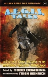 AEGIS Tales 2 - A Retro Pulp Anthology
