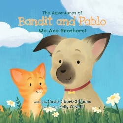 The Adventures of Bandit and Pablo - We Are Brothers!